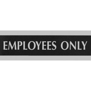 U.S. Stamp & Sign Employees Only Sign 4760 3"" X 9"" Black/Silver