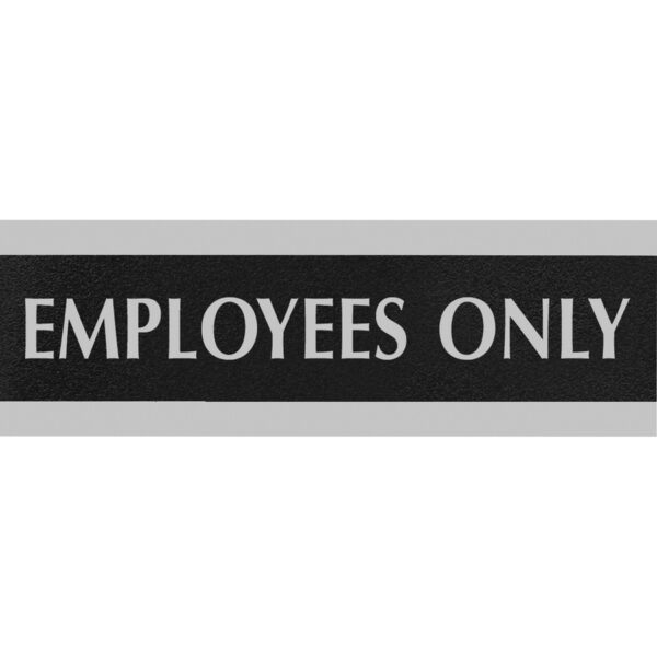 U.S. Stamp & Sign Employees Only Sign 4760 3"" X 9"" Black/Silver