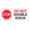 Tape Logic® Labels with ""Stop-Do Not Double..."" Print 8""L x 3""W Red/White/Black Roll of 250