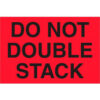Tape Logic® Labels with ""Do Not Double Stack"" Print 3""L x 2""W Fluorescent Red Roll of 500