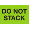 Tape Logic® Labels with ""Do Not Stack"" Print 3""L x 2""W Fluorescent Green Roll of 500