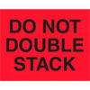 Tape Logic® Labels with ""Do Not Double Stack"" Print 10""L x 8""W Fluorescent Red Roll of 250