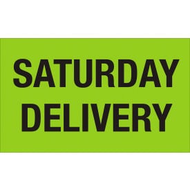 Tape Logic® Labels with ""Saturday Delivery"" Print 5""L x 3""W Fluorescent Green Roll of 500