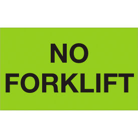 Tape Logic® Labels with ""No Forklift"" Print 5""L x 3""W Fluorescent Green Roll of 500