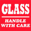 Tape Logic® Labels with ""Glass-Handle With Care"" Print 4""L x 4""W Red/White Roll of 500