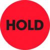 Tape Logic® 2"" Dia. Round Paper Labels with ""Hold"" Print Fluorescent Red Roll of 500