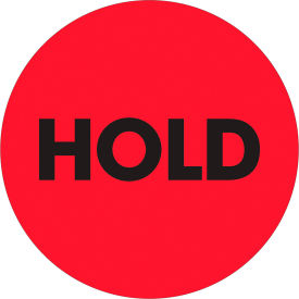 Tape Logic® 2"" Dia. Round Paper Labels with ""Hold"" Print Fluorescent Red Roll of 500