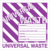 Tape Logic® Non-Hazardous Labels ''Universal Waste''6""L x 6""W Purple/White Roll of 500