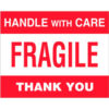 Tape Logic® Labels w/ ""Fragile-Handle With Care-Thank"" Print 10""L x 8""W Red/WhiteRoll of 250