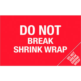 Tape Logic® Labels with ""Do Not Break Shrink Wrap"" Print 8""L x 5""W Red/White Roll of 500