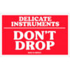 Tape Logic® Labels w/ ""Delicate Instruments-Don't..."" Print 5""L x 3""W Red/White Roll of 500