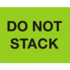 Tape Logic® Labels with ""Do Not Stack"" Print 10""L x 8""W Fluorescent Green Roll of 250