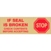 Tape Logic® Carton Sealing Tape Stop If Seal Is Broken 2"" x 110 Yds. Red/Tan