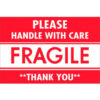 Tape Logic® Labels w/ ""Fragile-Handle w/ Care-Thank..."" Print 3""L x 2""W Red/WhiteRoll of 500