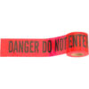 300' X 3"" Red ""Danger Do Not Enter"" Tape 1 Roll
