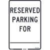 Global Industrial™ Reserved Parking For 18x12 .080 Aluminum