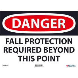 Global Industrial™ Danger Fall Protection Required Beyond This Point 10x14 Aluminum