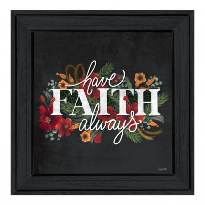 Have Faith 3 Black Framed Print Wall Art