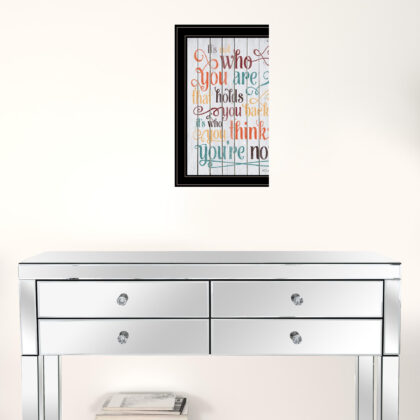 Who You Think You Are 3 Black Framed Print Wall Art