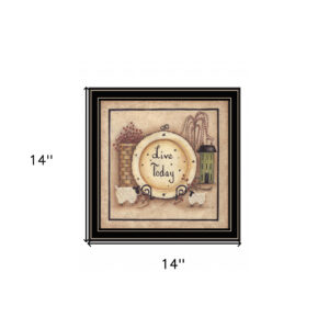 Live Today 2 Black Framed Print Wall Art