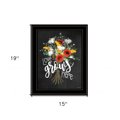 Love Grows Here 7 Black Framed Print Wall Art