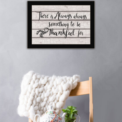 Always Thankful 1 Black Framed Print Wall Art