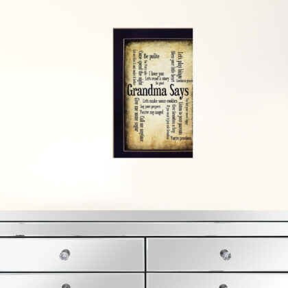 Grandma Says 1 Black Framed Print Wall Art