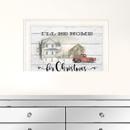 Ill Be Home For Christmas 2 White Framed Print Wall Art