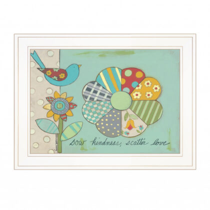 Sow Kindness Scatter Love 1 White Framed Print Wall Art