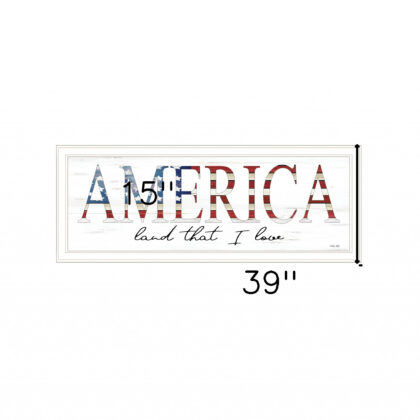 America Land That I Love 1 White Framed Print Wall Art