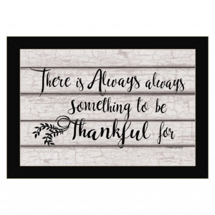 Always Thankful 1 Black Framed Print Wall Art