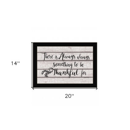 Always Thankful 1 Black Framed Print Wall Art