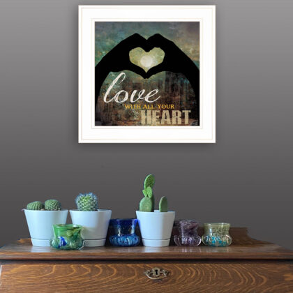 Love With All Your Heart 3 White Framed Print Wall Art