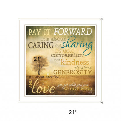 Meaning Of Pay It Forward 1 White Framed Print Wall Art