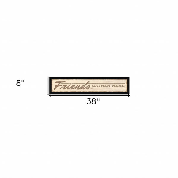 Friend A Gather Here 1 Black Framed Print Wall Art