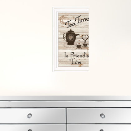 Tea Time Is Friends Time 1 White Framed Print Wall Art
