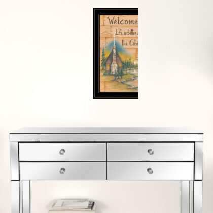 Life Is Better At The Cabin 2 Black Framed Print Wall Art