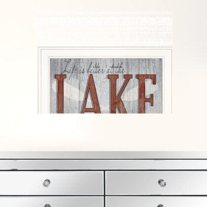 Life Is Better At The Lake 1 White Framed Print Wall Art