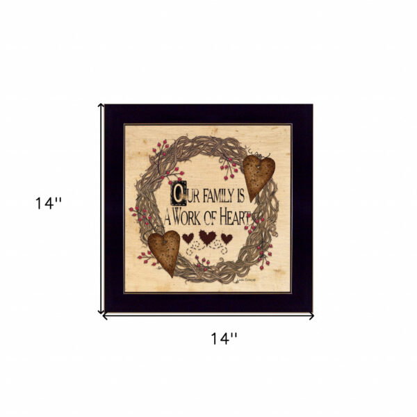 Our Family Is A Work Of The Heart Black Framed Print Wall Art