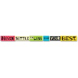 Trend Never Settle For Less Than Your Best Banner